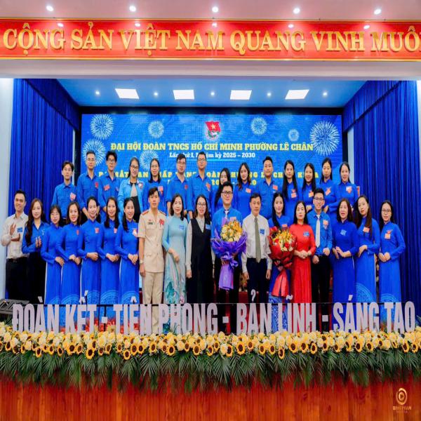 ĐẠI HỘI ĐẠI BIỂU ĐOÀN TNCS HỒ CHÍ MINH PHƯỜNG LÊ CHÂN LẦN THỨ NHẤT, NHIỆM KÌ 2025-2030