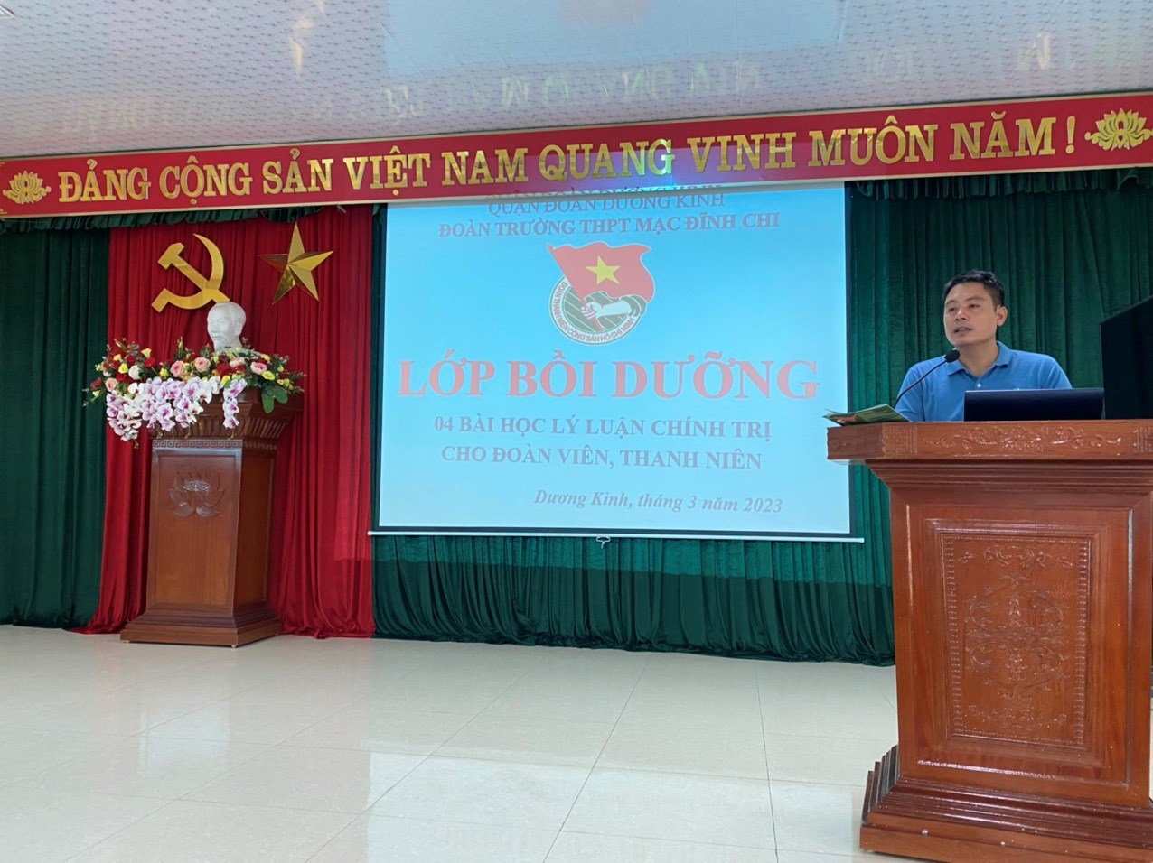 ĐOÀN TRƯỜNG THPT MẠC ĐĨNH CHI: LỚP BỒI DƯỠNG 04 BÀI HỌC LÝ LUẬN CHÍNH TRỊ TRONG ĐOÀN VIÊN, THANH NIÊN