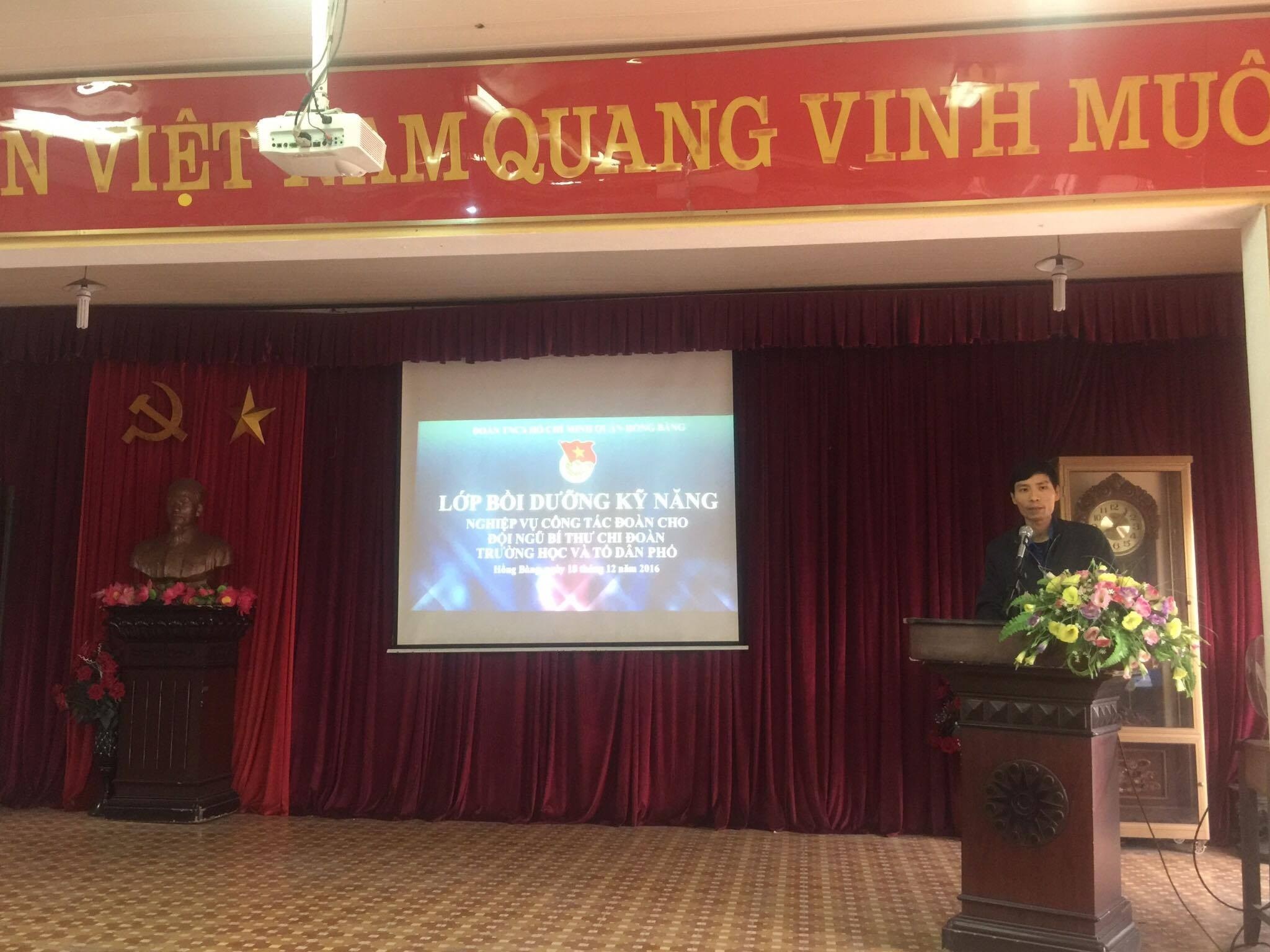 Quận Đoàn Hồng Bàng tổ chức lớp tập huấn kỹ năng, nghiệp vụ công tác Đoàn cho đội ngũ Bí thư chi đoàn trường học và tổ dân phố năm 2016