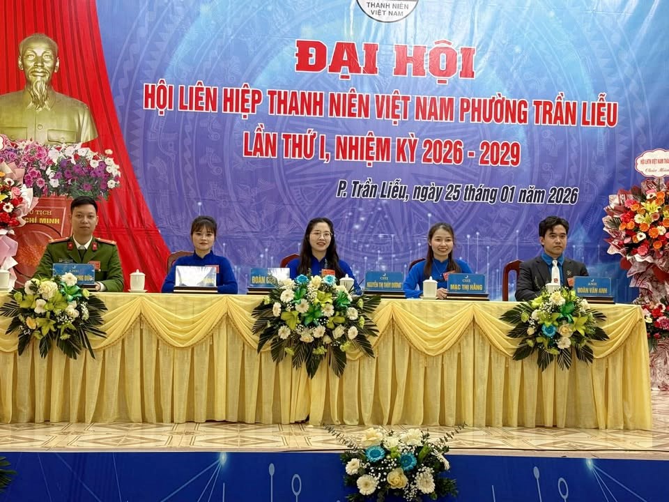 ĐẠI HỘI ĐẠI BIỂU HỘI LIÊN HIỆP THANH NIÊN VIỆT NAM PHƯỜNG TRẦN LIỄU LẦN THỨ I, NHIỆM KỲ 2026 – 2029