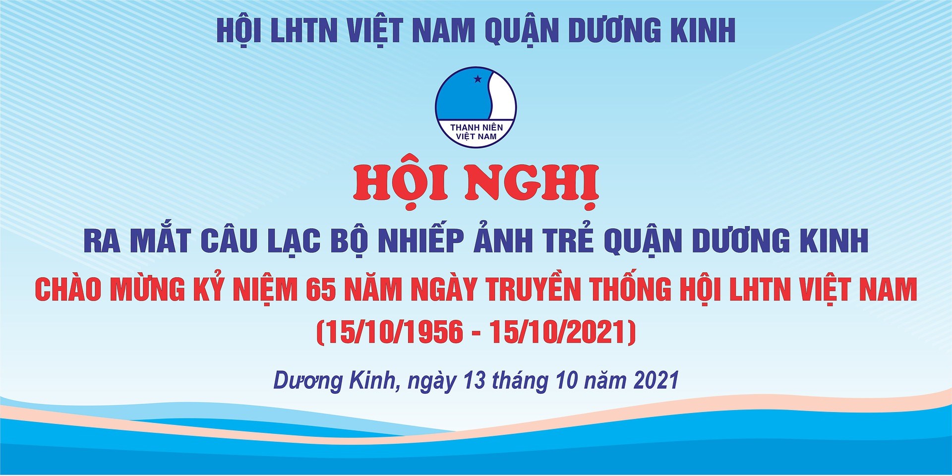 Hội LHTN Việt Nam quận Dương Kinh tổ chức Hội nghị ra mắt CLB nhiếp ảnh trẻ quận Dương Kinh và chào mừng 65 năm ngày truyền thống Hội LHTN Việt Nam (15/10/1956 - 15/10/2021)