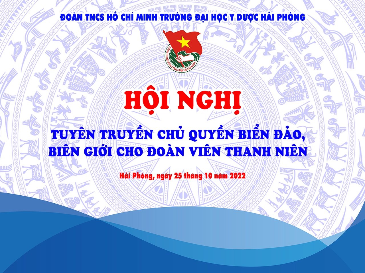 Tuyên truyền chủ quyền biển đảo, biên giới cho sinh viên trường Đại học Y Dược Hải Phòng