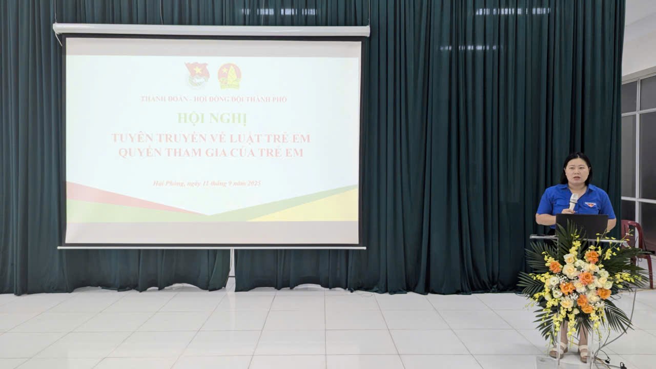 HỘI NGHỊ TUYÊN TRUYỀN VỀ LUẬT TRẺ EM VÀ QUYỀN THAM GIA CỦA TRẺ EM NĂM 2025