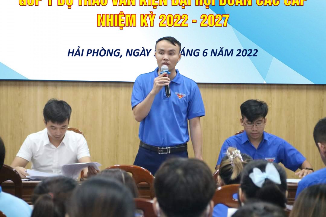 Hội nghị góp ý dự thảo văn kiện Đại hội đoàn thành phố và Đại hội Đoàn toàn quốc nhiệm kỳ 2022 - 2027