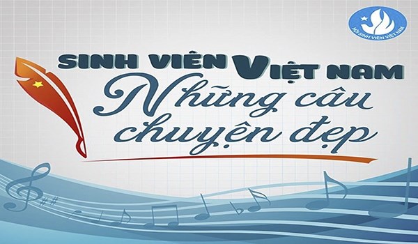 TỔNG KẾT CUỘC THI VIẾT VÀ SÁNG TÁC CA KHÚC  “Sinh viên Việt Nam - Những câu chuyện đẹp”