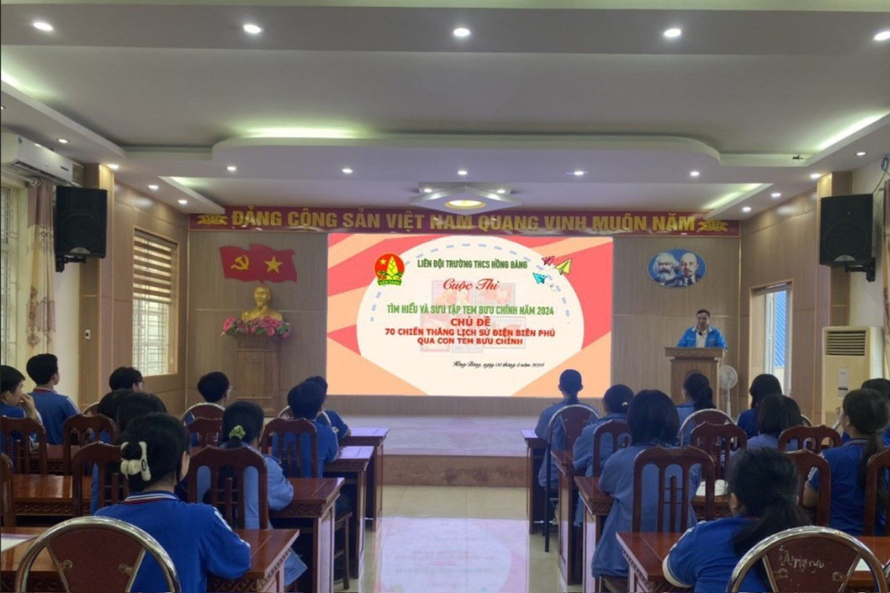 Liên đội THCS Hồng Bàng triển khai Cuộc thi Sưu tầm tem với chủ đề “70 năm chiến thắng lịch sử Điện Biên Phủ qua con tem bưu chính"