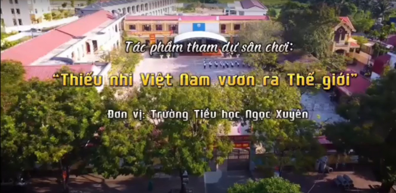 HƯỞNG ỨNG CUỘC THI "THIẾU NHI VIỆT NAM VƯƠN RA THẾ GIỚI"