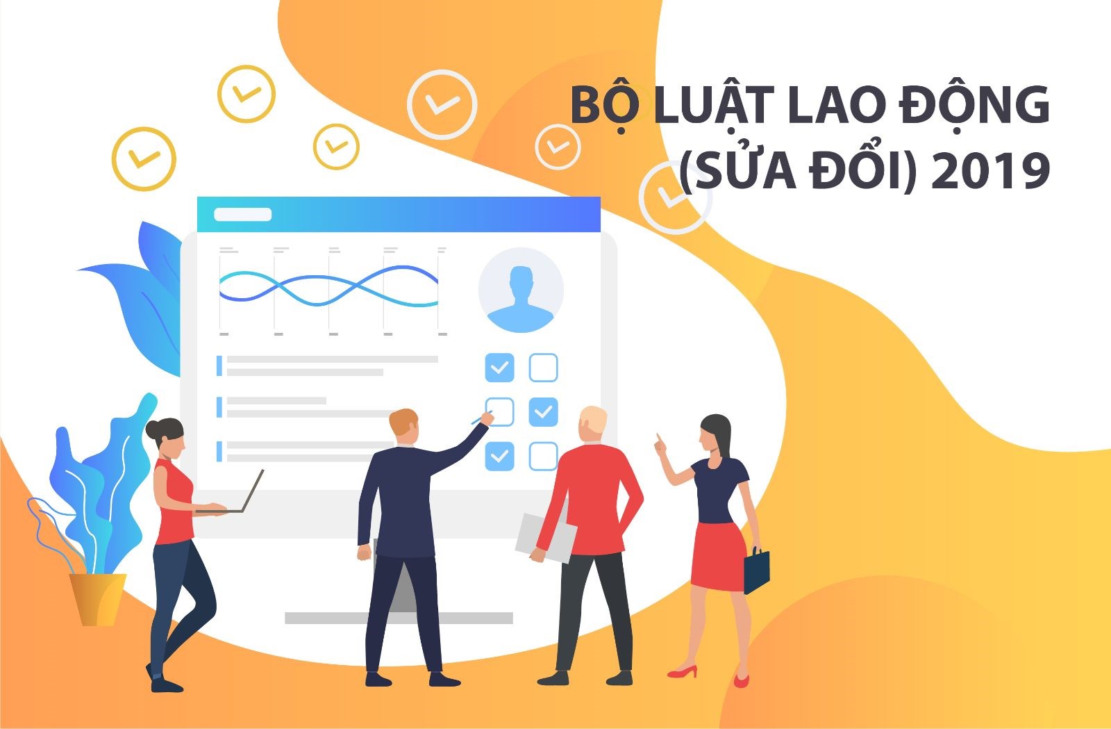 BỘ LUẬT LAO ĐỘNG SỬA ĐỔI, BỔ SUNG